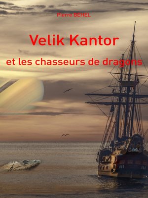 cover image of Velik Kantor et les chasseurs de dragons